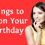 45+ Things to Do on Your Birthday for Happiness