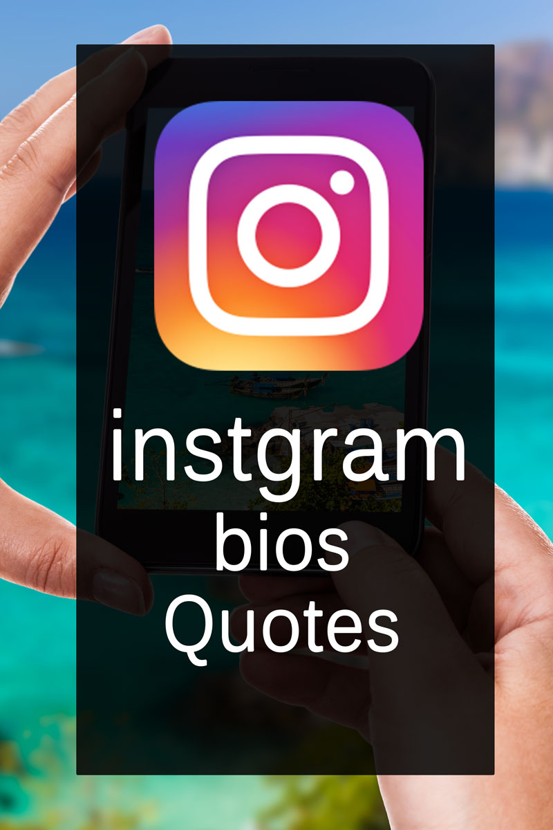 Instagram Bio Quotes Ideas