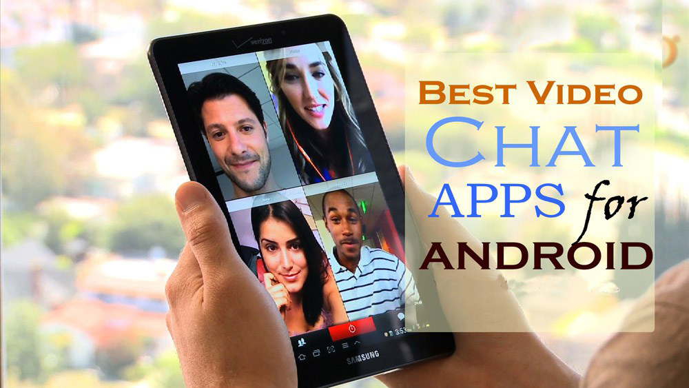 best video chat app for android