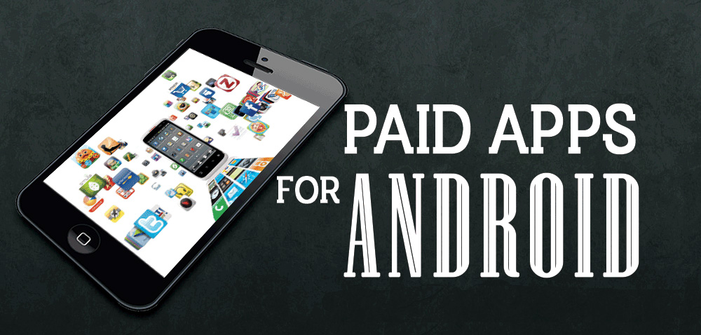 best paid apps for android