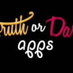 Truth or Dare App for Android (Best Collection Ever)