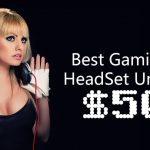 Best Gaming Headset Under 50 Dollars Gaming HeadSet Under 50
