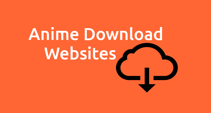 Top 10 Sites to Download Anime Free 2023  Leawo Tutorial